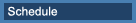 Schedule